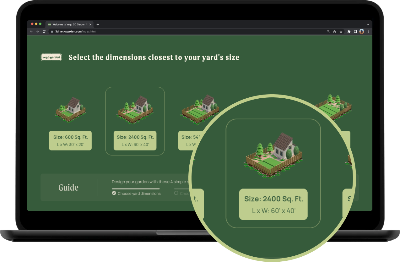 Select your yard dimensions or use the custom button to create a tailored canvas for your garden design.